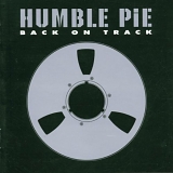 Humble Pie - Back On Track