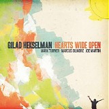 Gilad Hekselman - Hearts Wide Open