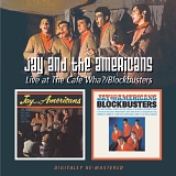 Jay & The Americans - Live From The Cafe Wha?  (1963) / Blockbusters (1965)
