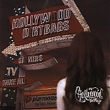 Hollywood Dirtbags - Sinners Take All