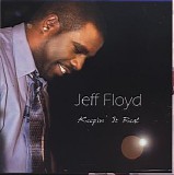 Jeff Floyd - Keepin It Real