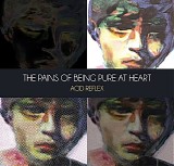 Pains of Being Pure at Heart - Acid Reflex