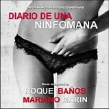 Roque BaÃ±os & Mariano Marin - Diario De Una Ninfomana