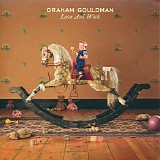 Graham Gouldman - Love And Work