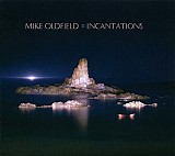 Mike Oldfield - Incantations