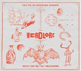 Various artists - Weirdlore: Notes from the Folk Underground