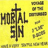 Mortal Sin - Voyage Of The Disturbed