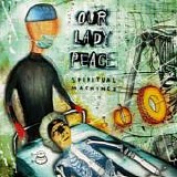 Our Lady Peace - Spiritual Machines