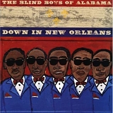 The Blind Boys of Alabama - Down In New Orleans