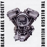 Black Label Society - The Blessed Hellride