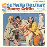 Griffin, Jimmy - Summer Holiday (Remastered)