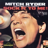 Ryder, Mitch and the Detroit Wheels - Sock It To Me