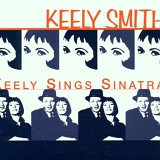 Keely Smith - Keely Sings Sinatra