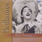 Jorge Negrete - 100 AÃ±os De Musica