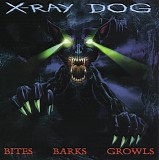 X-Ray Dog - XRCD17 - Bites Barks Growls