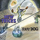 X-Ray Dog - XRCD06 - New Tricks