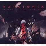 Katatonia - Night Is The New Day