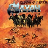 Saxon - Dogs Of War