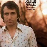 JosÃ© Luis Perales - Por si quieres conocerme