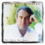 JosÃ© Luis Perales - En clave de amor