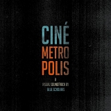 Blue Scholars - Cinemetropolis - 2011 (V0)