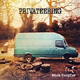 Mark KNOPFLER - 2012, Privateering