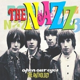 The Nazz - Open Our Eyes - The Anthology