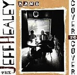 The Jeff Healey Band - Cover To Cover