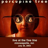 Porcupine Tree - At the Fine Line, Minneapolis 7-26-03