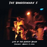 Vandermark 5 - Live at The Hungry Brain, Chicago 3-19-06