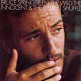 Bruce Springsteen - The Wild, the Innocent and the E Street Shuffle