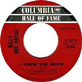 Billy Joe Royal - I Knew You When / Steal Away