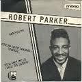 Robert Parker - Barefootin'