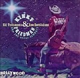 Kinky Friedman And The Texas Jewboys - Old Testaments & New Revelations