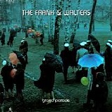 The Frank and Walters - Grand Parade