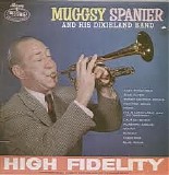 Muggsy Spannier and His Dixieland Band - Muggsy Spannier and His Dixieland Band