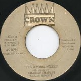 Sugar Minott with Charlie Chaplin - Four Weel Weely / Version