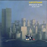 Supertramp - Live at the Milwaukee Arena, Milwaukee WI 3-22-79