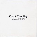 Crack the Sky - Anthology, 1975-1978