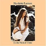 Nicolette Larson - In The Nick Of Time