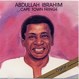 Dollar Brand [Abdullah Ibrahim] - Cape Town Fringe