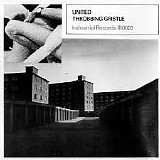 Throbbing Gristle - United / Zyklon B Zombie