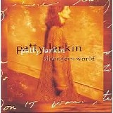 Patty Larkin - Strangers World