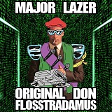 Major Lazer - Original Don (Flosstradamus Remix) [2012] - MP3 320 WEB