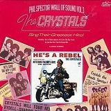 The Crystals - Sing Their Greatest Hits - ( Phil Spector Wall Of sound Vol. 3 )