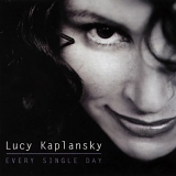Lucy Kaplansky - Every Single Day
