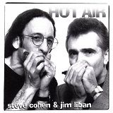 Steve Cohen & Jim Liban - Hot Air