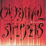 Carnival Strippers - Reveal