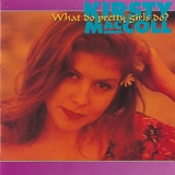 Kirsty MacColl - What Do Pretty Girls Do?