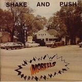 The Morells - Shake and Push